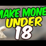 💰 How To Make Money Online When Under 18 🤑 HOW TO MAKE MONEY ONLINE 2020