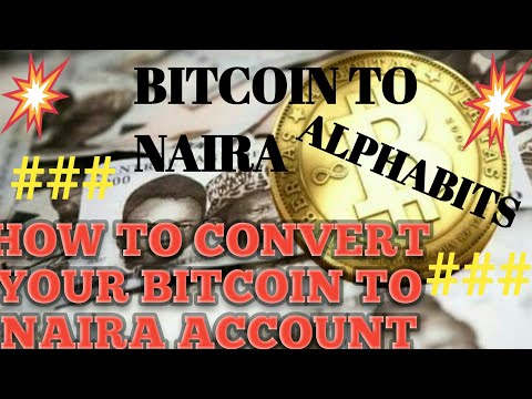 CONVERT YOUR BITCOIN TO NAIRA WITH ALPHABITS THE NO.1 BITCOIN MERCHANT IN NIGERIA