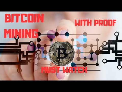 Bitcoin mining 2020 with proof...