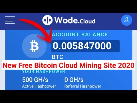 New Free Bitcoin Mining Site #wode.cloud Legit & Trust 2020