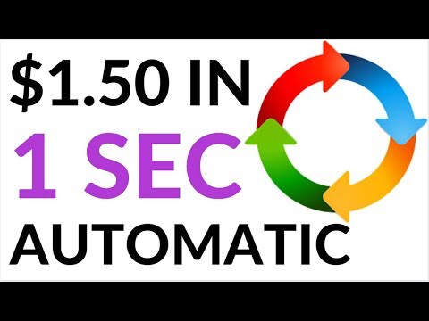 Earn $1.50 in 1 Second AUTOMATICALLY! (Make Money Online 2020)