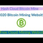 Hash Cloud Mining! 2020 BTC Mining Websit. Bitcoin Mine Daily As YOu Wish!!
