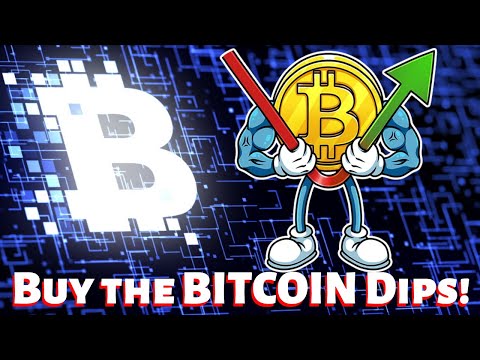 Buy the Bitcoin Dips