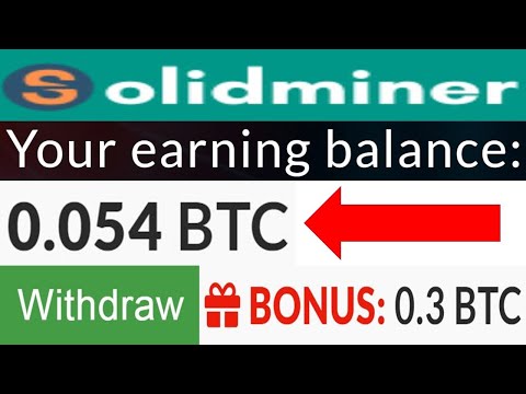 bitcoin mining solidminer site 2020|payment proof|lifetime earning solution
