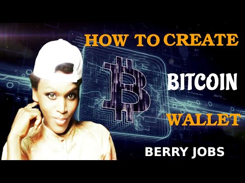 How to Create Bitcoin Wallet faster and start making money Berry Jobs