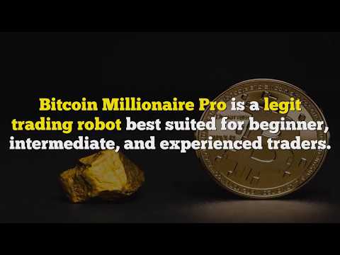 Bitcoin Millionaire Pro Review 2020, Scam or Legit Trading Robot?