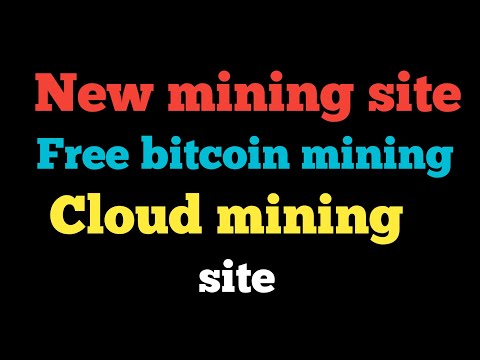 NEW FREE BITCOIN CLOUD MINING SITE | LEGIT BITCOIN MINING SITE 2020 #lpmarvel