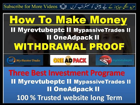 How to Make Money Online II Oneadpack II MypassiveTrades II Myrevtubeptc II Urdu II Hindi II