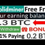 bitcoin mining solidminer site 2020|new update|lifetime earning solution