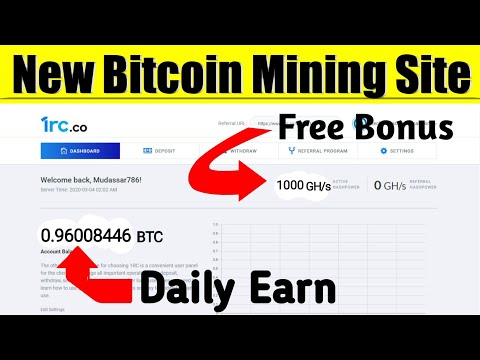 New BitCoin Mining Sites 2020 - 100 GH/s Free SignUp Bonus By 1rc.co
