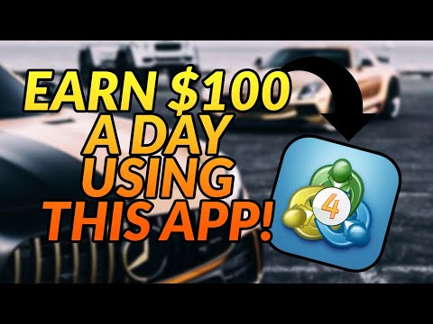 Earn $100 a Day Using This App! (Forex - Make Money Online)