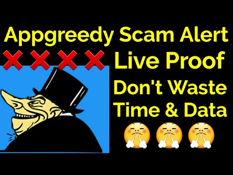 AppGreedy Scam Alert Live Proof Don't Waste Time & Data