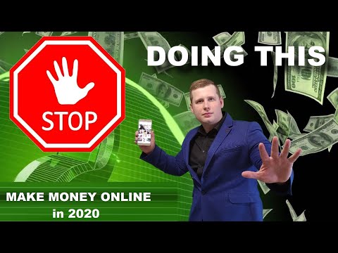 Stop doing this if you wannna make money online in 2020