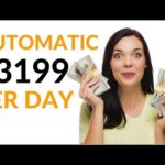 Earn $3199 Per Day for FREE AUTOMATICALLY! (Make Money Online)