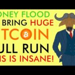 GOOD NEWS for BITCOIN! Money Flood Bringing MASSIVE Bull Run [INSANE]