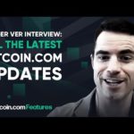 Roger Ver Interview: All The Latest Bitcoin.com updates, and opinion on the current economic crisis