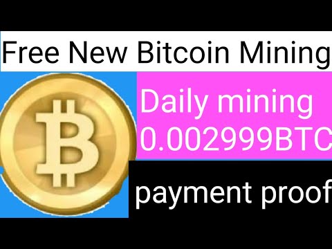 New free Bitcoin mining daily mining0. 00029999 BTC Ki// no investment