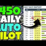 Earn $450 A DAY On AUTOPILOT (Make Money Online 2020 - BIG Traffic Method)