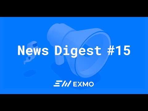 Bitcoin на пороге халвинга | EXMO News Digest #15