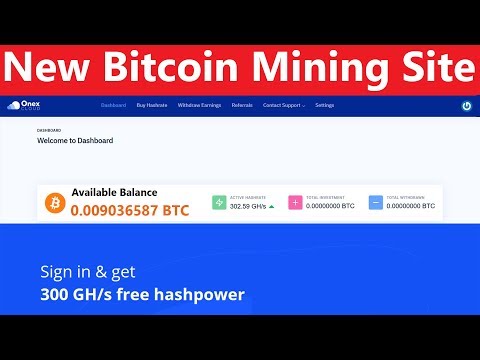 New Free Bitcoin Mining Site - Free Sign Up Bonus 300 Gh/s - Onex