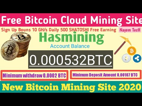 Hasmining Scam Or Legit||New Free Bitcoin Mining Site 2020||Bitcoin Ganarent 2020||Bouns 10 GH/s
