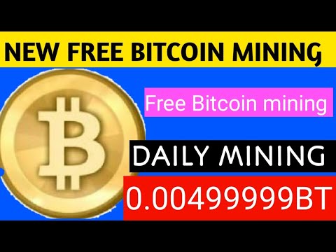 New Free Bitcoin Mining website Top website//daily mining 0.00499999