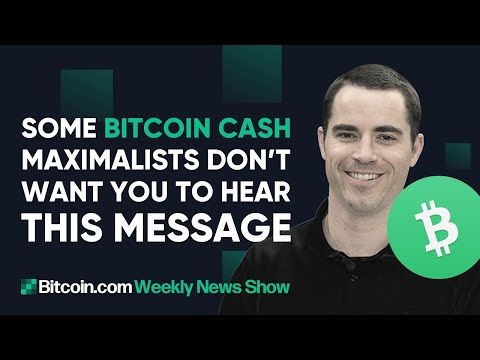 Some Bitcoin Cash maximalists don’t want you to hear this message