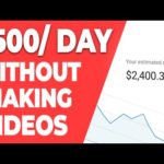 Earn $500+ Per Day Posting Compilations on YouTube - Make Money Online
