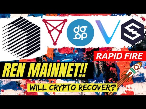 Ren Protocol Launches Mainnet! Vechain VET, Chiliz CHZ, DigitalBits XDB, IOST Crypto News