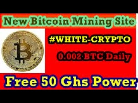 White-Crypto.Com New free Bitcoin mining website 2020|Free 50 Ghs SignUp Bonus #WhiteCrypto.Com Scam
