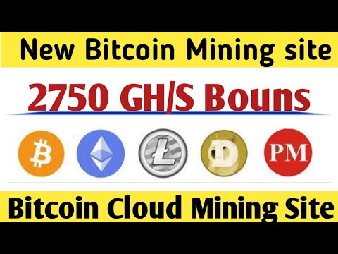 OMG Free Bitcoin Earn Bitcoin Free Cloud Mining Site 2020 ! Earn Free Bitcoin 2750 GH/S Bouns