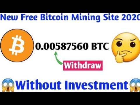 New Best Free Bitcoin Mining Site 2020 Earn 0 000500051 Btc Daily Without Investment