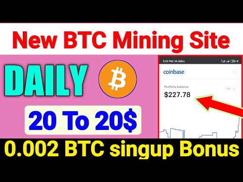 20$ Singup bonus, New Bitcoin mining site, New earning site 2020