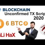 Bitcoin Unconfirmed Transaction Script Hack 2020 (NO SCAM) ✅