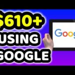 Make $610 Everyday From Google Search For FREE 🌟 Make Money Online Worldwide