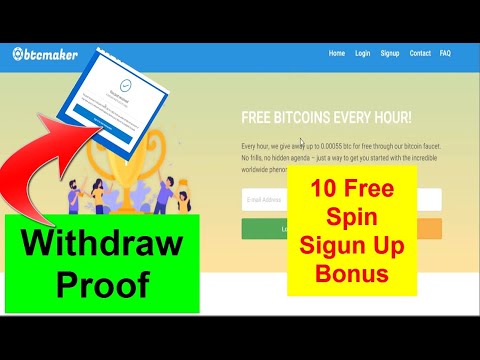 Earn Free Bitcoin Without Investment|10 Free Spin Sigun Up Bonus |Btcmaker Withdrawal Proof 26/08/20