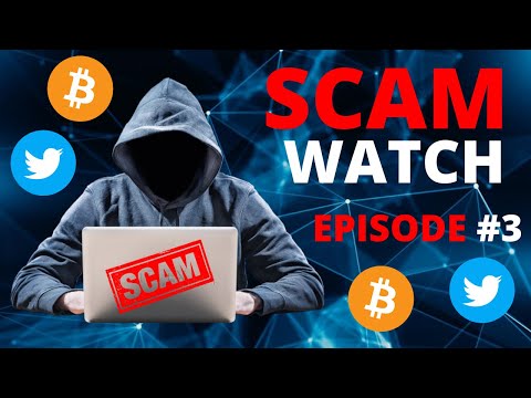 Cryptocurrency Scam Watch EPISODE #3 - BITCOIN TWITTER SCAMS