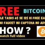 Bitcoin FREE SIMPLE TASKS 6$ SE 12$ KI FREE EARNING no faucet no captcha no ads