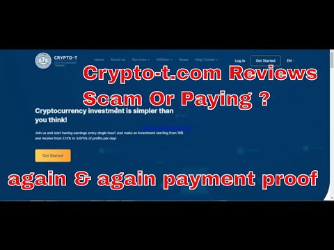 Crypto-t.com Reviews Scam Or Paying ? mINING HYIP payment proof-2020 latest..