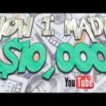 How I made my first $10,000 on YouTube💰[Make Money Online]