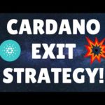 MY CARDANO EXIT STRATEGY | CARDANO NEWS | CRYPTO NEWS | BITCOIN NEWS | #CARDANO #BITCOIN #CRYPTO