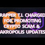 Rapper TI Charged For Promoting Crypto Scam & Akropolis Updates