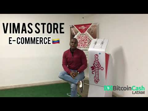 VENEZUELA: Jose Araujo nos presenta Vimas Store donde puedes comprar con Bitcoin Cash