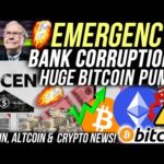 EMERGENCY!! THE BANKS ARE CORRUPT!! HUGE BITCOIN PUMP!? Ethereum LOOKS DUMPY!!! Crypto News