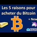 Les 5 raisons pour posséder du Bitcoin + News: Uniswap et kraken