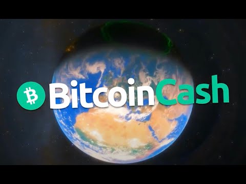 Bitcoin Cash Peer to Peer Electronic Cash for the World