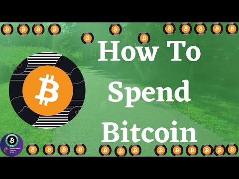 Why You Should Spend Bitcoin?