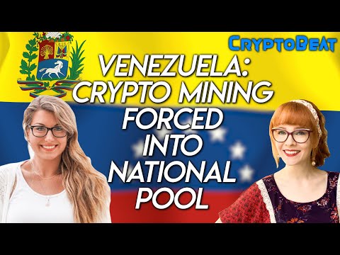Venezuela Crypto Mining Forced into National Pool!