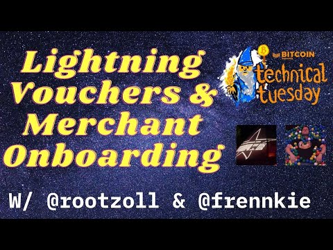 Bitcoin Magazine's Technical Tuesday: Lightning Vouchers And Merchant Onboarding