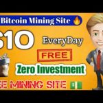 New Free Bitcoin Mining Site - Earn $10 Every Day For Free 🔥 100% Working Site || Make Money Online